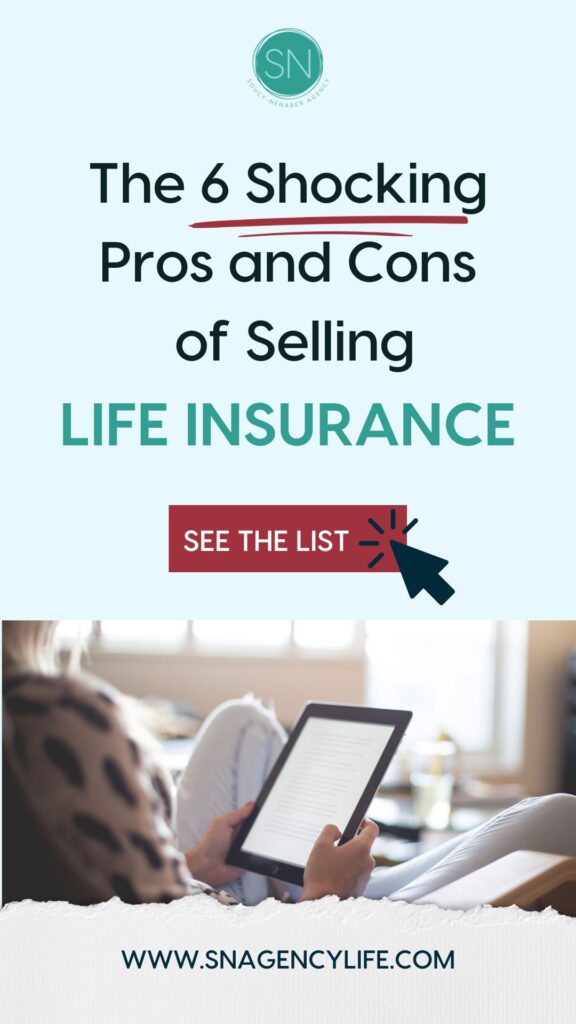 pros and cons of selling life insurance
