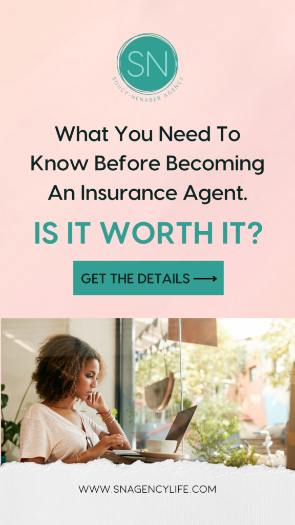 what you need to know before becoming an insurance agent- is it worth it? 