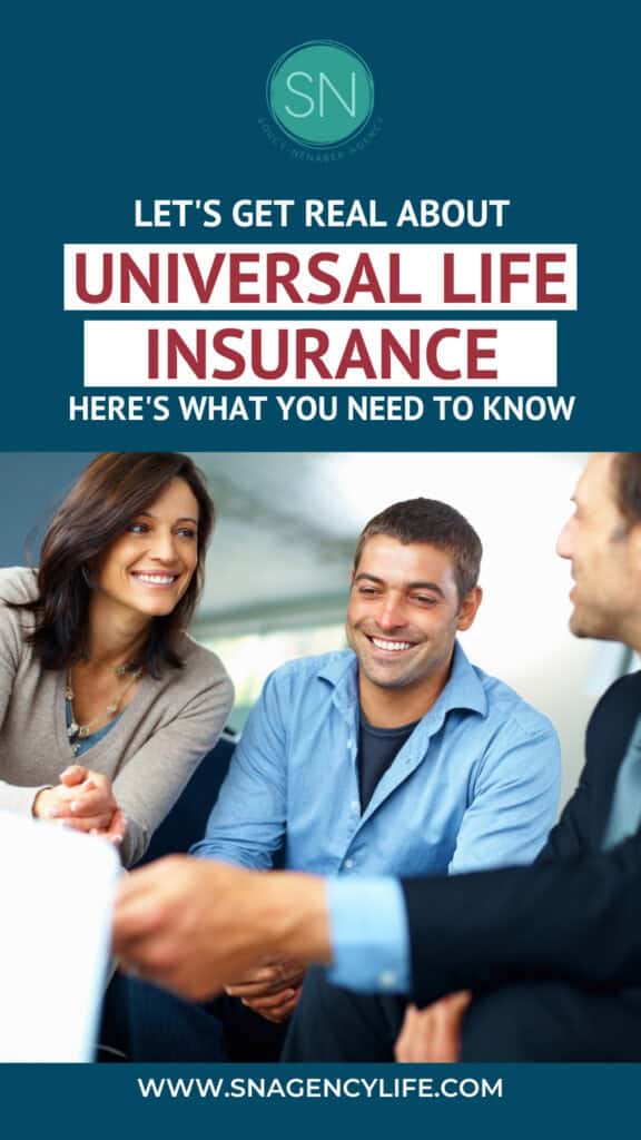 universal life insurance SN Agency