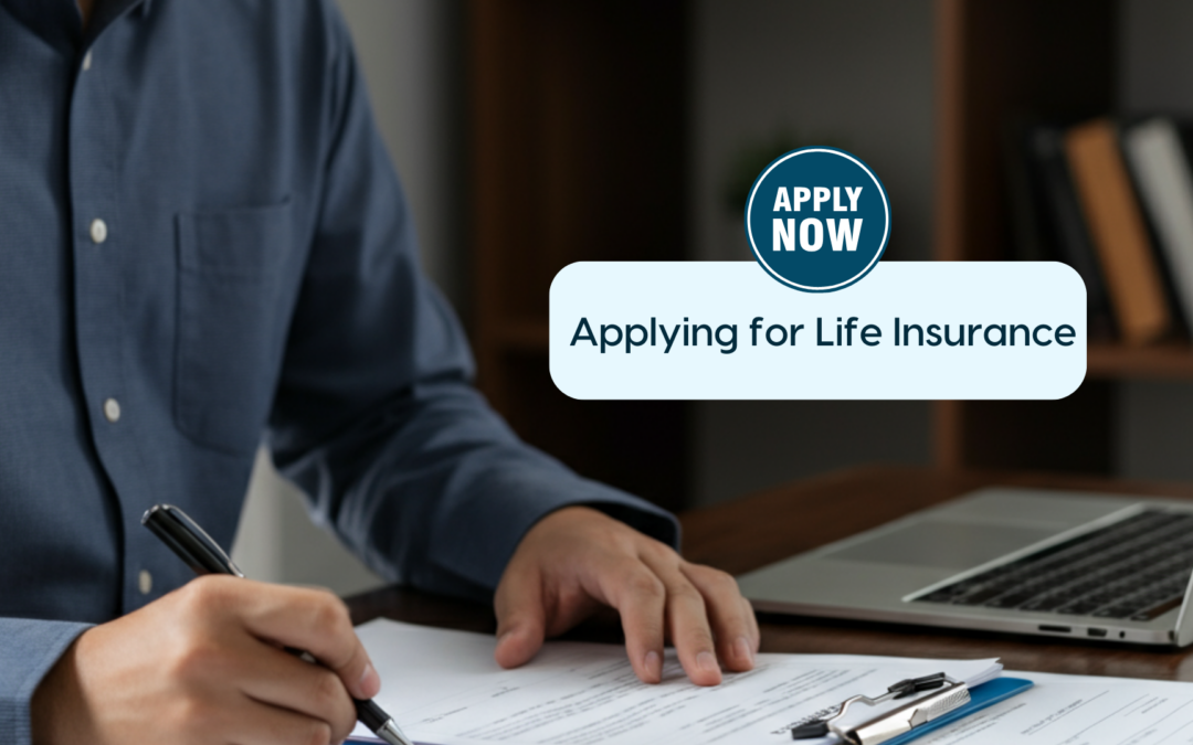 Applying for Life Insurance