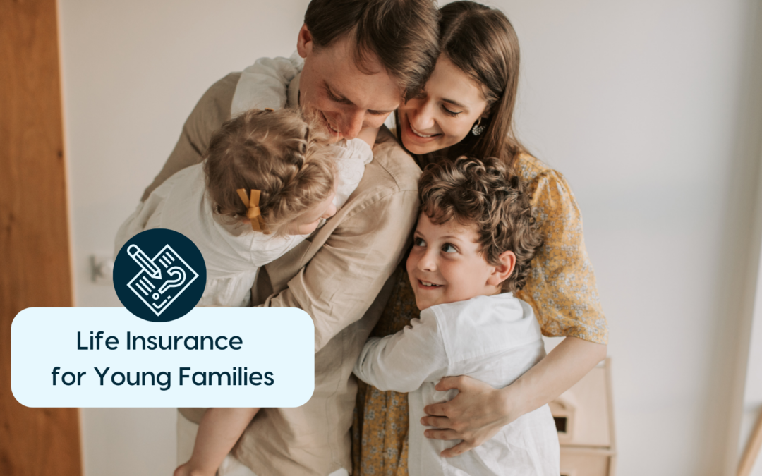 Life Insurance for Young Families