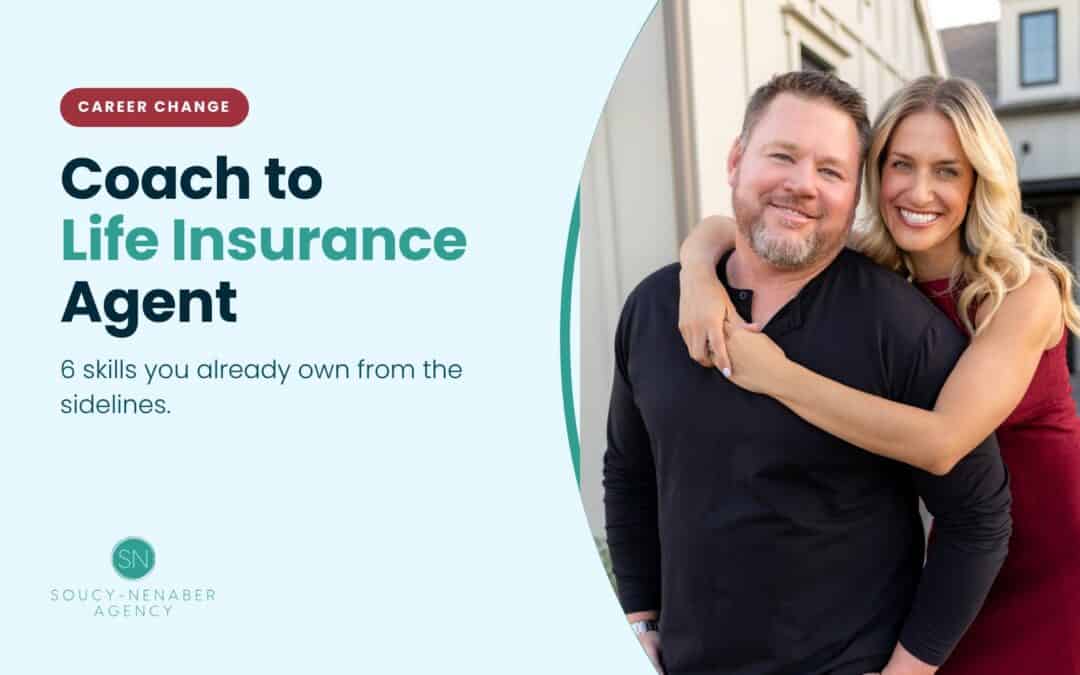 Jamie and Cory of SN Agency — coach to life insurance agent career change